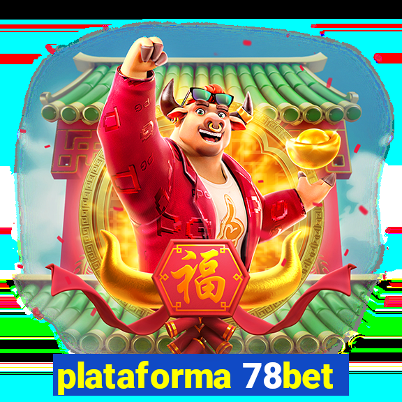 plataforma 78bet